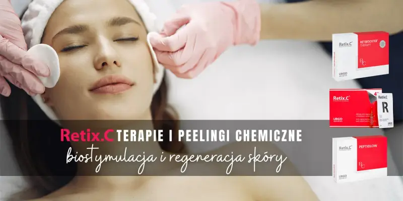 Zabieg z Retix.C: biostymulacja i regeneracja skóry. Profesjonalne terapie i peelingi chemiczne dla pięknej cery.